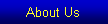 Text Box: About Us