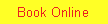 Text Box: Book Online